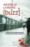 [The Game Trilogy 02] • Buzz